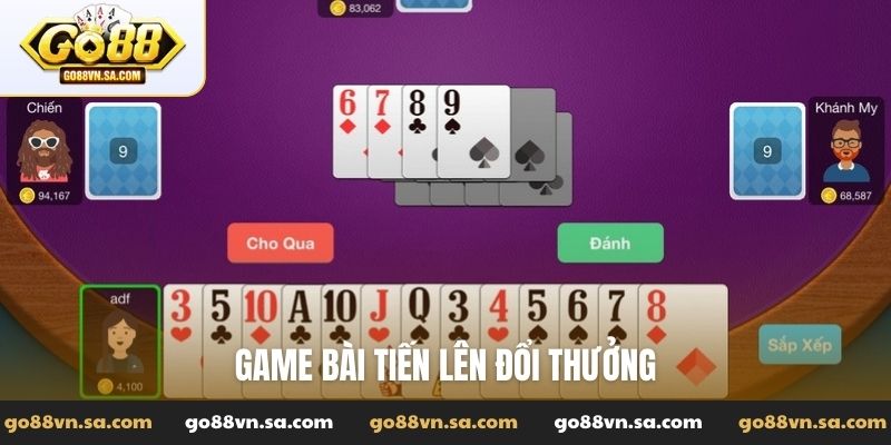 Game bài tiến lên đổi thưởng